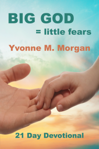 Big God = little fears
