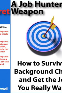 Cover of A Job Hunter's Secret Weapon