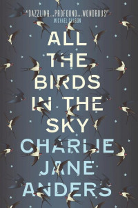 Cover of All the Birds in the Sky
