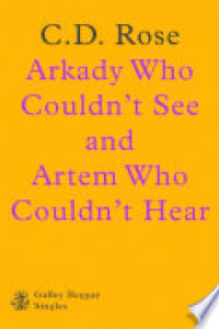 Cover of Arkady Who Couldn't See And Artem Who Couldn't Hear