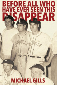 Cover of Before All Who Have Ever Seen this Disappear