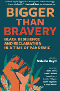 Cover of Bigger Than Bravery