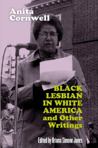 Cover of Black Lesbian in White America and Other Writings