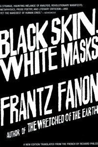 Cover of Black Skin, White Masks