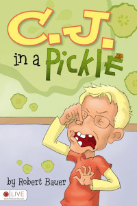Cover of C. J. in a Pickle