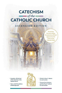 Cover of Catechism of the Catholic Church, Ascension Edition