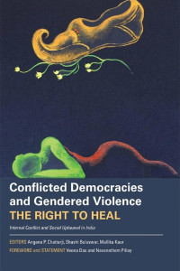 Cover of Conflicted Democracies and Gendered Violence