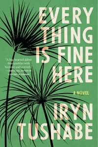 Cover of Everything Is Fine Here