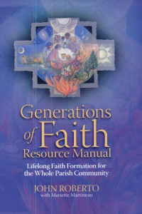 Cover of Generations of Faith Resource Manual