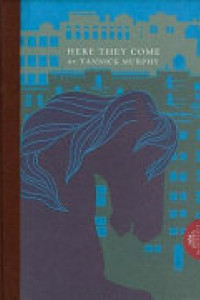 Cover of Here They Come