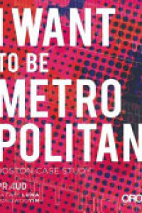 Cover of I Want to be Metropolitan