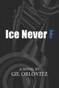 Cover of Ice Never F