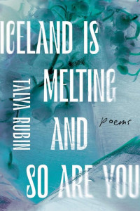 Cover of Iceland Is Melting and So Are You
