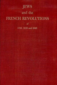 Cover of Jews and the French Revolutions of 1789, 1830 and 1848