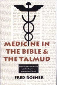 Cover of Medicine in the Bible and the Talmud
