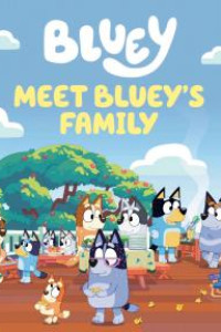 Cover of Meet Bluey's Family