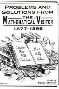 Cover of Problems and Solutions from The Mathematical Visitor, 1877-1896