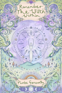 Cover of Remember the Witch Within