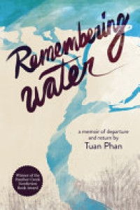 Cover of Remembering Water: A Memoir of Departure and Return