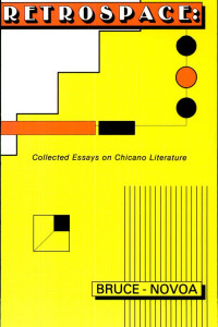 Cover of RetroSpace: Collected Essays on Chicano Literature