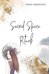 Cover of Sacred Space Rituals