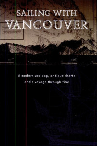 Cover of Sailing with Vancouver