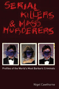 Cover of Serial Killers and Mass Murderers