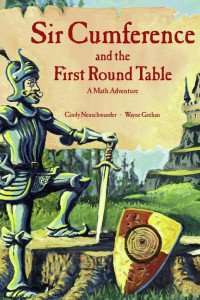 Cover of Sir Cumference and the First Round Table