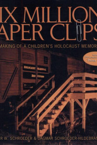 Cover of Six Million Paper Clips