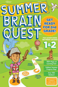 Cover of Summer Brain Quest: Between Grades 1 & 2