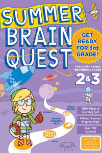 Cover of Summer Brain Quest: Between Grades 2 & 3