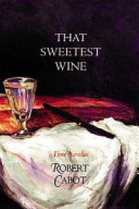 Cover of That Sweetest Wine