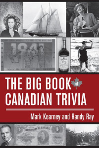 Cover of The Big Book of Canadian Trivia