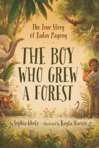 Cover of The Boy Who Grew a Forest