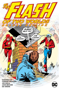 Cover of The Flash of Two Worlds Deluxe Edition