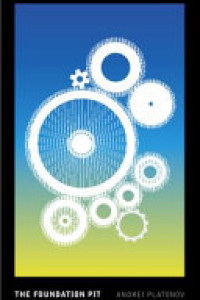 Cover of The Foundation Pit (Vintage Future)