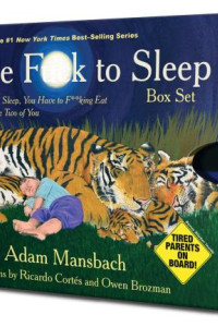 Cover of The Go the F**k to Sleep Box Set