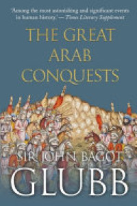 Cover of The Great Arab Conquests