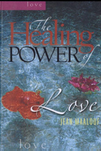 Cover of The Healing Power of Love