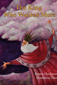 Cover of The King Who Wanted More