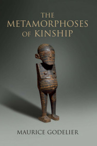 Cover of The Metamorphoses of Kinship
