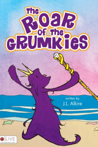 Cover of The Roar of the Grumkies