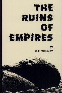 Cover of The Ruins, Or, Meditation on the Revolutions of Empires ; And, The Law of Nature