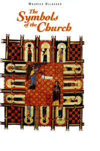 Cover of The Symbols of the Church