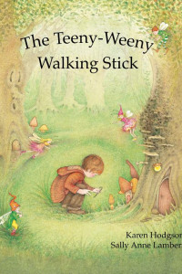 Cover of The Teeny-Weeny Walking Stick