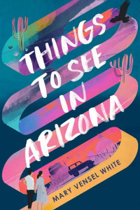 Cover of Things to See in Arizona