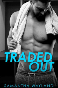 Cover of Traded Out