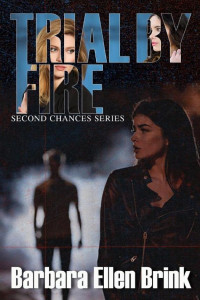 Cover of Trial By Fire