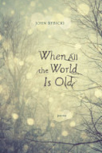 Cover of When All the World is Old