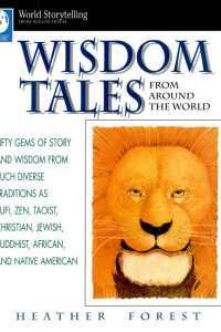 Cover of Wisdom Tales from Around the World